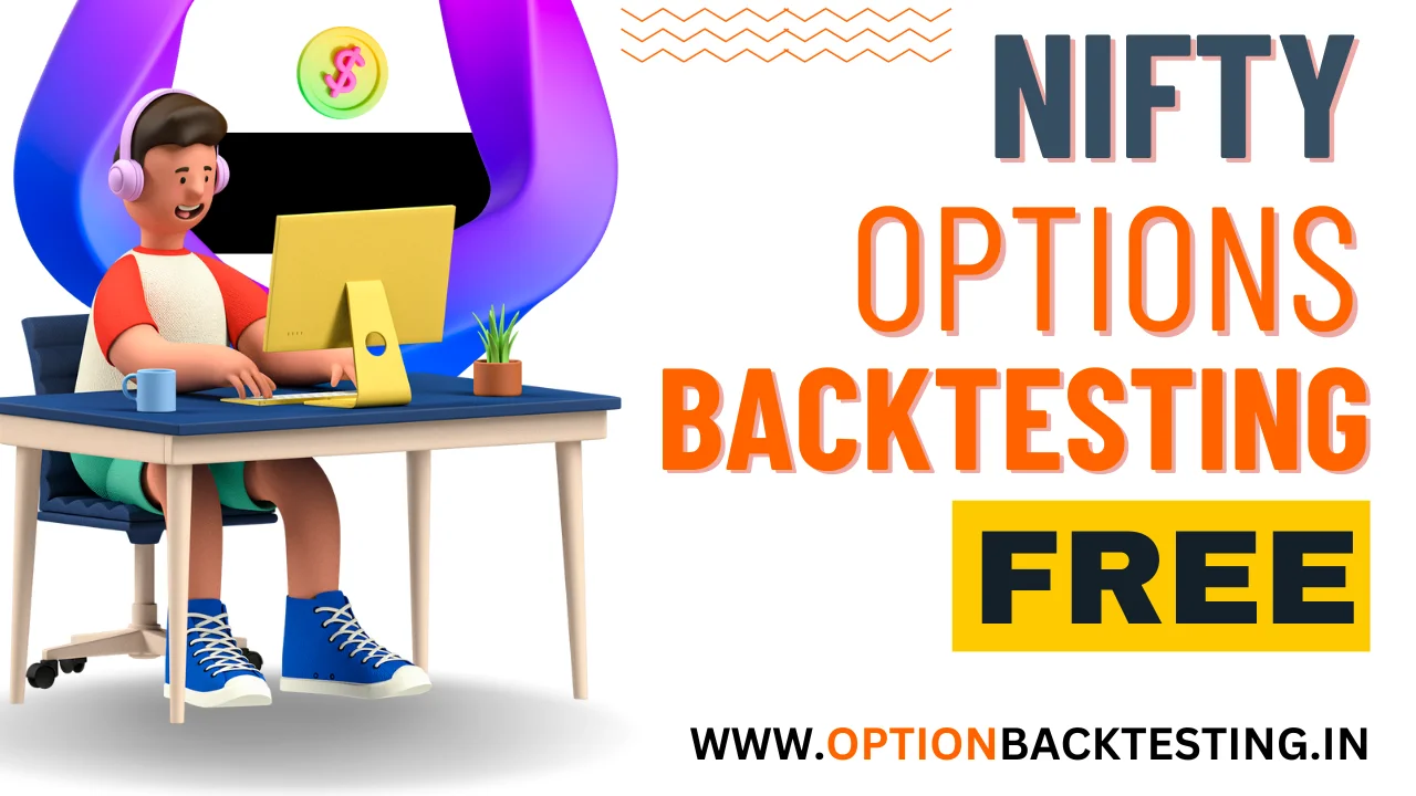 NIFTY-OPTION-BACKTESTING-FREE (1)