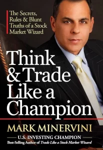 Think-and-Trade-Like-a-Champion-Mark-Minervini